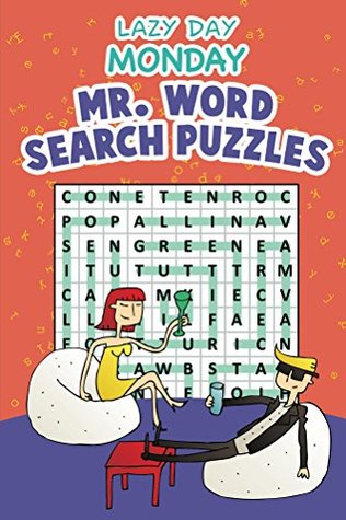 Read Lazy Day Monday - Mr. Word Search Puzzles (Puzzler Series) - Speedy Publishing | PDF
