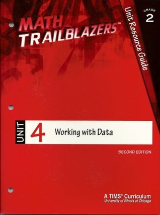 Download Math Trailblazers Grade 2 Unit Resource Guide Unit 4 Working With Data Second Edition - Kendall Hunt | PDF