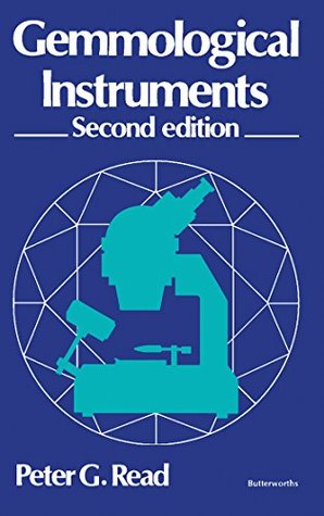 Read online Gemmological Instruments: Their Use and Principles of Operation - Peter G Read | PDF