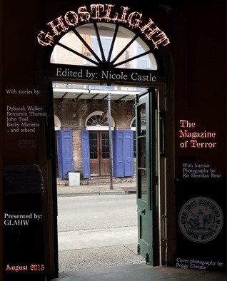 Download Ghostlight, The Magazine of Terror, August 2015 - Great Lakes Association of Horror Writers file in PDF