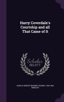 Download Harry Coverdale's Courtship and All That Came of It - Frank E. Smedley | ePub