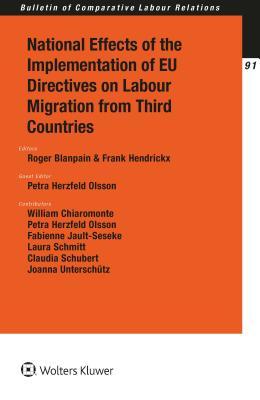 Download National Effects of the Implementation of Eu Directives on Labour Migration from Third Countries - Roger Blanpain | ePub