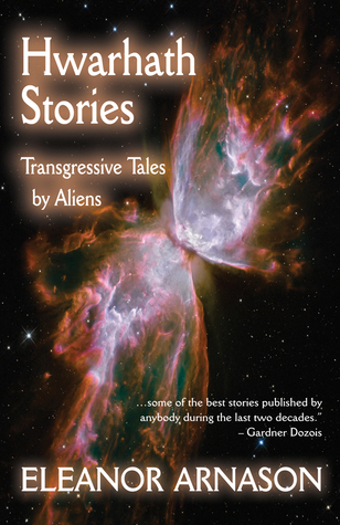 Download Hwarhath Stories: Transgressive Tales by Aliens - Eleanor Arnason file in ePub