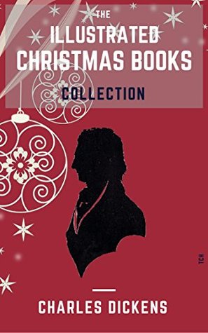 Download The Illustrated Christmas Books Collection (ShandonPress) - Charles Dickens | ePub