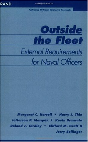 Download Outside the Fleet: External Requirements for Navy Officers - Margaret C. Harrell file in PDF