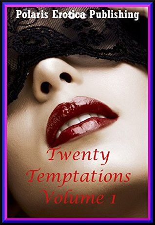 Download Twenty Temptations Volume 1: Twenty Erotica Stories - Sarah Blitz file in PDF