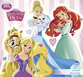 Download Disney Princess Palace Pets Mini Wall Calendar (2016) - NOT A BOOK | PDF