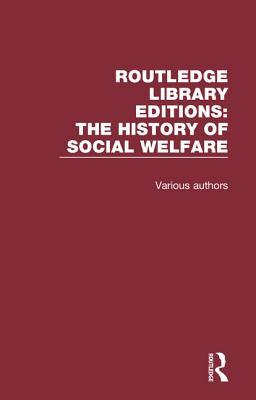 Read Routledge Library Editions: The History of Social Welfare - Various file in ePub