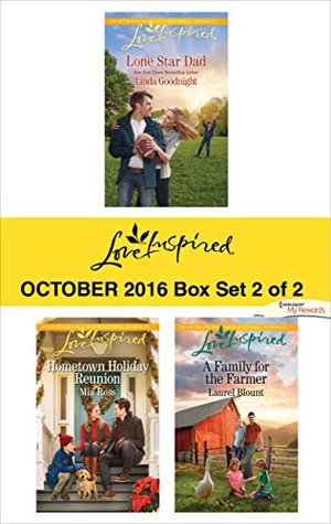 Download Harlequin Love Inspired October 2016 - Box Set 2 of 2: Lone Star Dad\Hometown Holiday Reunion\A Family for the Farmer - Linda Goodnight | ePub