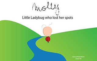 Download Children's Book: Molly - Little Ladybug Who Lost her Spots: (Friends Story) - Linda Gill file in ePub