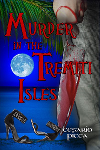 Read online Murder in the Tremiti Isles (Crime novel Picca nti Book 1) - Cesario Picca file in PDF
