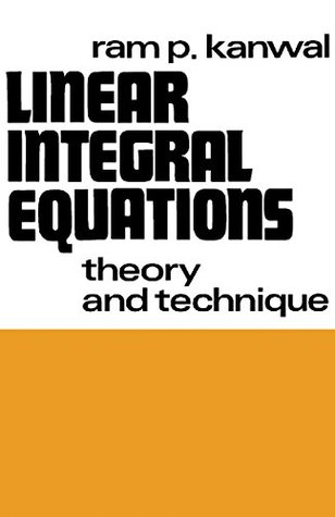 Download Linear Integral Equations: Theory and Technique - Ram P. Kanwal | ePub