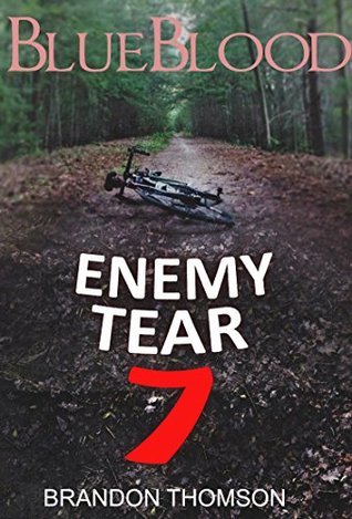Read MYSTERY: Bluebloody - Enemy tear: (Mystery, Suspense, Thriller, Suspense Crime Thriller) (ADDITIONAL BOOK INCLUDED ) (Suspense Thriller Mystery Collection London US) - Brandon Thomson file in PDF