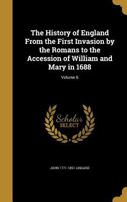 Read online The History of England from the First Invasion by the Romans to the Accession of William and Mary in 1688; Volume 6 - John Lingard | ePub