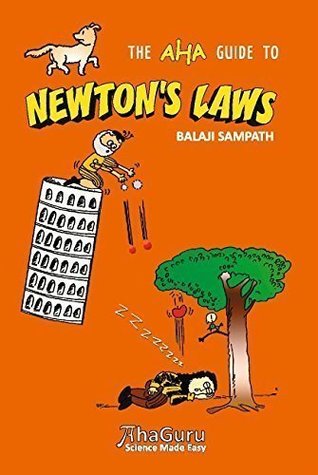 Read online The Aha Guide to Newton's Laws (Fourth Edition,2015) - Balaji Sampath | PDF