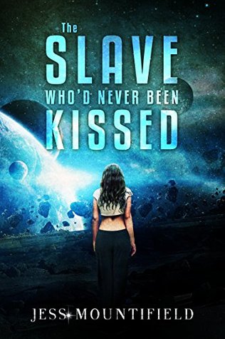 Download The Slave Who'd Never Been Kissed (The Dylan Gray Introduction Novellas Book 4) - Jess Mountifield file in PDF