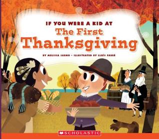Read online If You Were a Kid at the First Thanksgiving (If You Were a Kid) - Melisa Sarno | ePub