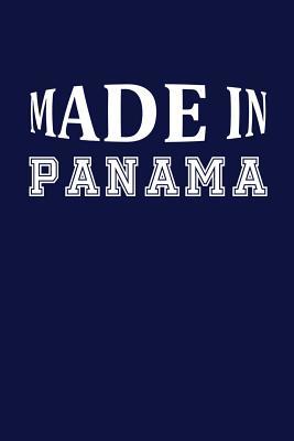 Read online Made in Panama: Writing Journal Lined, Diary, Notebook for Men & Women - NOT A BOOK | ePub