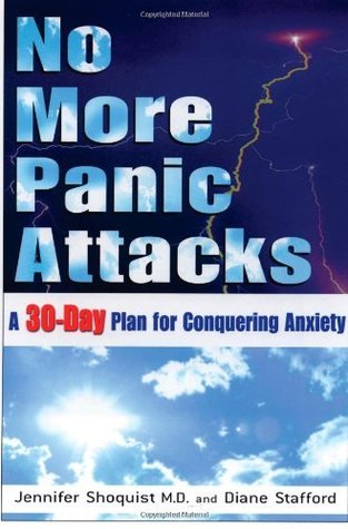 Read No More Panic Attacks: A 30-Day Plan for Conquering Anxiety - Jennifer Shoquist file in ePub
