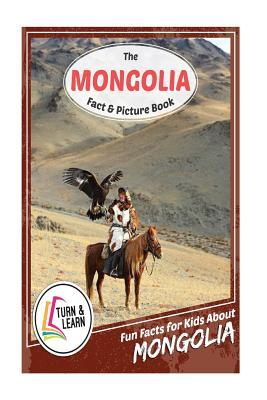 Read online The Mongolia Fact and Picture Book: Fun Facts for Kids about Mongolia - Gina McIntyre | ePub