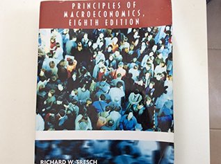 Read online Principles of Macroeconomics, 9th (Eighth Edition) - Richard Tresch | ePub