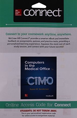 Read online Connect Access Card for Computers in the Medical Office - Susan M. Sanderson file in ePub