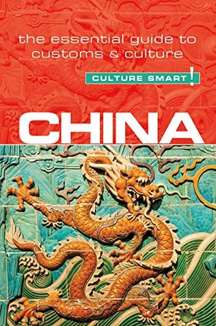 Read China - Culture Smart!: The Essential Guide to Customs & Culture - Kathy Flower file in ePub
