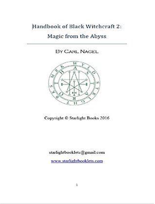 Download Handbook of Black Witchcraft: Magic From the Abyss - Carl Nagel | PDF