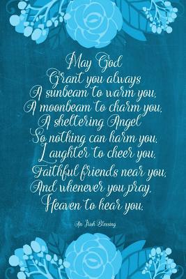 Read online Chalkboard Journal - Irish Blessing (Aqua): 100 Page 6 X 9 Ruled Notebook: Inspirational Journal, Blank Notebook, Blank Journal, Lined Notebook, Blank Diary - NOT A BOOK file in ePub