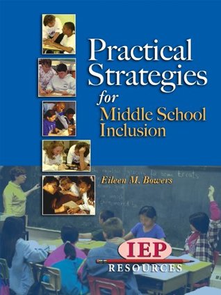 Download Practical Strategies for Middle School Inclusion - Eileen M. Bowers file in PDF
