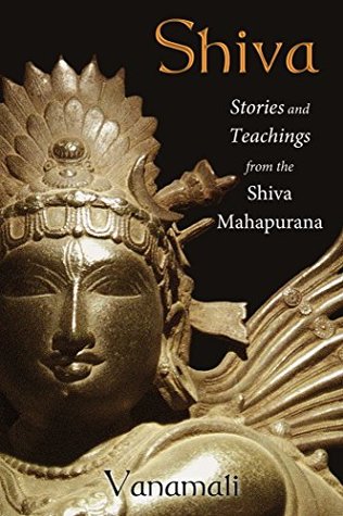 Read online Shiva: Stories and Teachings from the Shiva Mahapurana - Vanamali | PDF