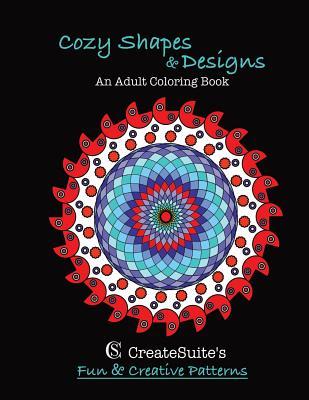 Read Cozy Shapes & Designs an Adult Coloring Book: Createsuite's Fun & Creative Patterns - V. Cook | ePub