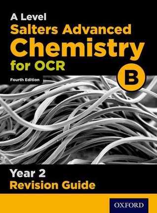 Read OCR A Level Salters' Advanced Chemistry Year 2 Revision Guide - Mark Gale | ePub