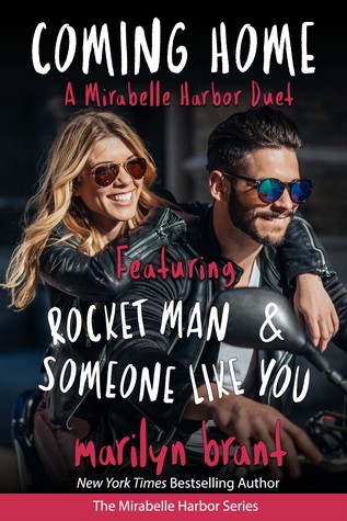 Download Coming Home: A Mirabelle Harbor Duet featuring Rocket Man and Someone Like You - Marilyn Brant file in PDF