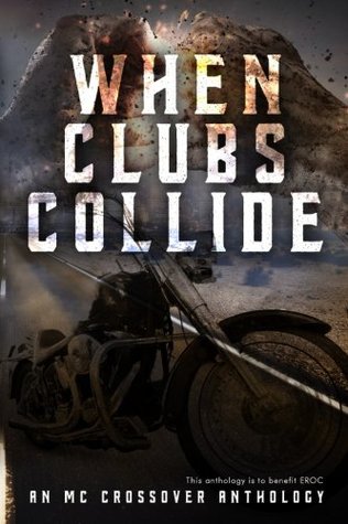 Download When Clubs Collide: An MC Crossover Anthology - G.M. Scherbert | ePub