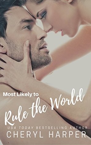 Read online Most Likely to Rule the World (Likely Characters Book 4) - Cheryl Harper file in ePub