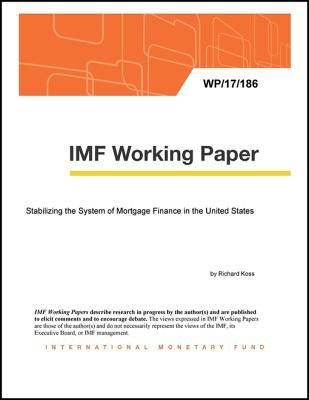 Read Stabilizing the System of Mortgage Finance in the United States - Richard Koss | ePub