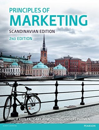 Download Principles of Marketing Scandinavian Edition: Scandinavian Edition - Anders Parment file in PDF