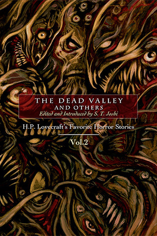 Download The Dead Valley and Others: H. P. Lovecraft’s Favorite Horror Stories, Volume 2 - S.T. Joshi file in ePub