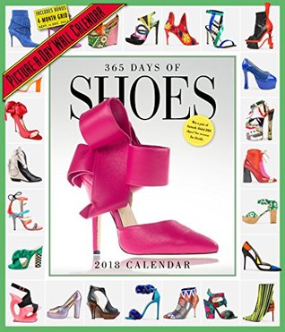 Read 365 Days of Shoes Picture-A-Day Wall Calendar 2018 - Workman Publishing file in PDF