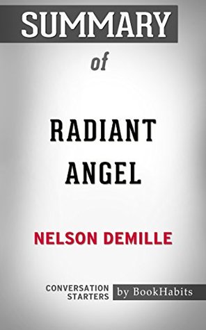 Read Summary of Radiant Angel by Nelson DeMille   Conversation Starters - BookHabits | PDF