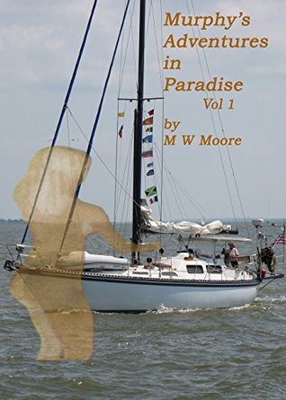 Download Murphy's Adventures in Paradise (Volumes I-IV) - Murray Moore file in ePub