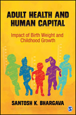 Download Adult Health and Human Capital: Impact of Birth Weight and Childhood Growth - Santosh K. Bhargava file in ePub
