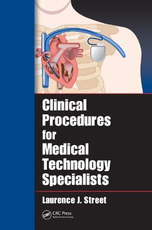 Download Clinical Procedures for Medical Technology Specialists - Laurence J. Street file in ePub