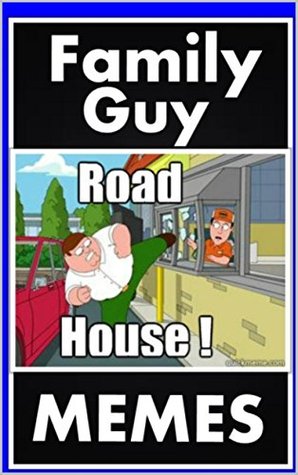 Download Memes: Family Guy Funny Memes: (Hehehe These Funny Jokes & Memes Are So Funny, Friend) - Memes | PDF