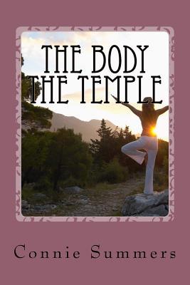 Read The Body the Temple: Physical Wellness Journey - Connie y Summers | ePub