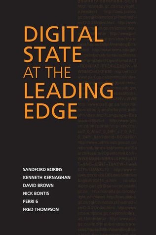 Read Digital State at the Leading Edge (IPAC Series in Public Management and Governance) - Sanford Borins | PDF