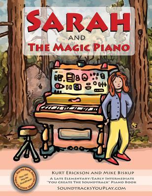 Download Sarah and the Magic Piano: A Level II Piano Book and Interactive, Multimedia Experience from Soundtracksyouplay.com - Mike Biskup file in PDF
