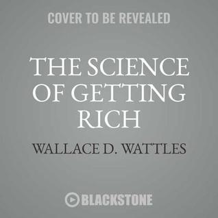 Read The Science of Getting Rich: Your Master Key to Success - Wallace D. Wattles file in ePub