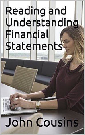Read Reading and Understanding Financial Statements - John Cousins file in PDF
